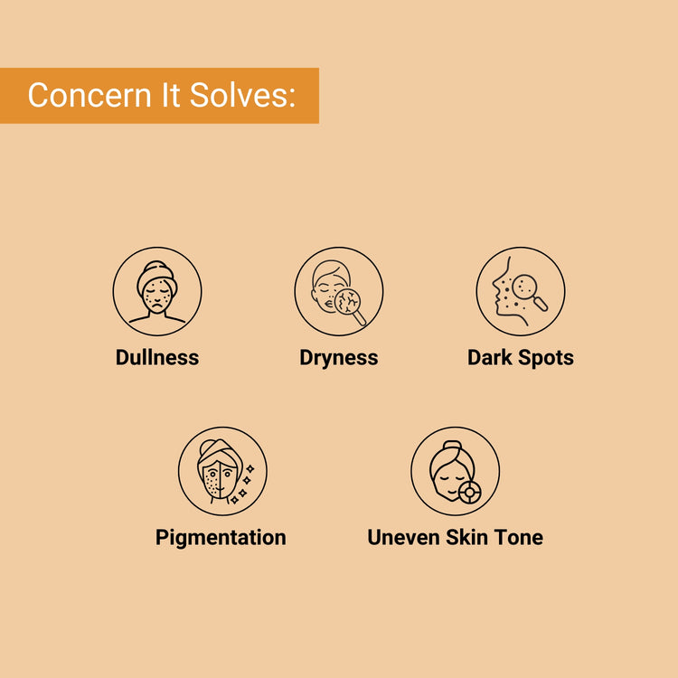 Targets dullness, dryness, dark spots, pigmentation, and uneven skin tone for a brighter, smoother, and nourished complexion.