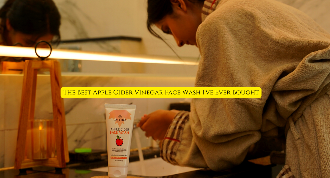The Best Apple Cider Vinegar Face Wash I've Ever Bought