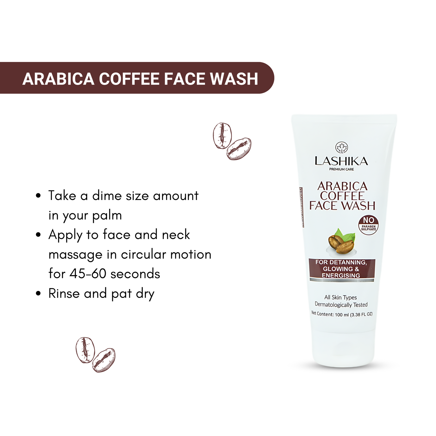Lashika Arabica Coffee Face Wash for detanning, glowing & energized skin – gentle cleanser for all skin types.