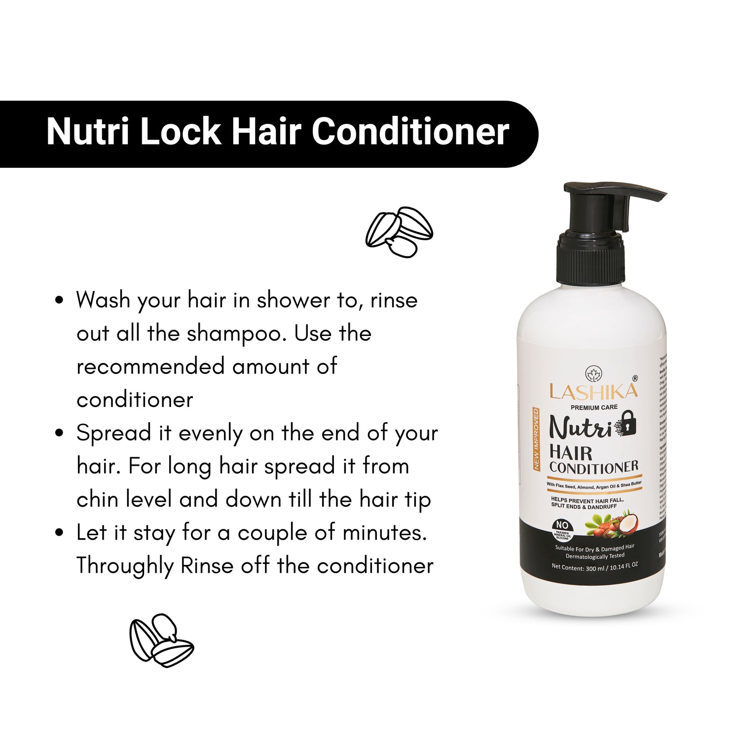 Lashika Nutri Lock Hair Conditioner, a nourishing conditioner for dry and damaged hair. The image includes usage instructions: wash hair, rinse shampoo, apply conditioner to ends of hair, leave for a few minutes, and rinse thoroughly.