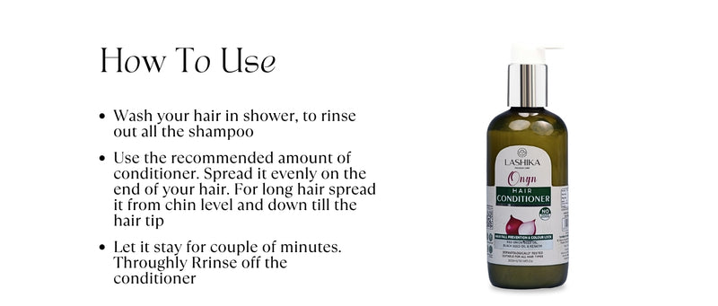 Lashika Onion Hair Conditioner – apply after shampooing, spread evenly on hair ends, leave for a few minutes, then rinse thoroughly for soft, strong hair.