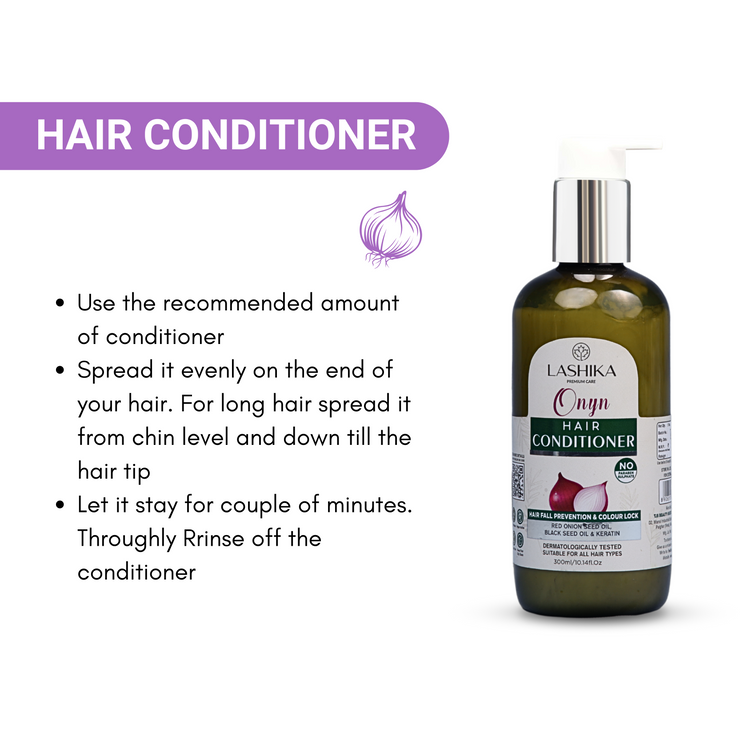 A black bottle of Lashika Onyn Hair Conditioner with a white pump. The bottle is placed on a white background with an illustration of an onion. The image also includes instructions on how to use the conditioner:
Use the recommended amount of conditioner.
Spread it evenly on the end of your hair. For long hair, spread it from chin level down to the hair tip.
Let it stay for a couple of minutes.
Thoroughly rinse off the conditioner.
The product is dermatologically tested and suitable for all hair types. 
